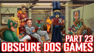 Obscure DOS Games - Part 23