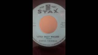 Rufus Thomas   Little Sally Walker