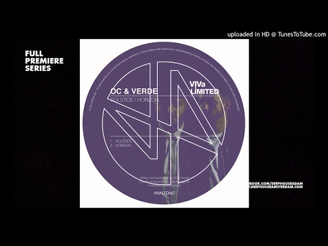 Premiere: OC & Verde - Solstice (Original Mix)