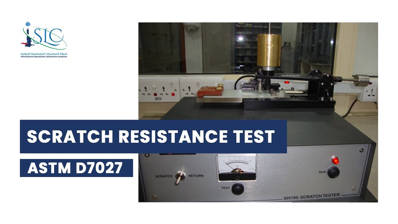 Scratch Resistance Test