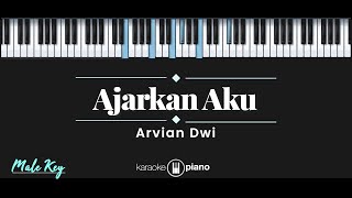 Download lagu Ajarkan Aku - Arvian Dwi (KARAOKE PIANO - MALE KEY) mp3