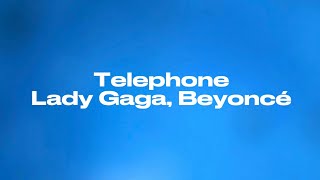 Telephone - Lady Gaga, Beyoncé (Lyrics)