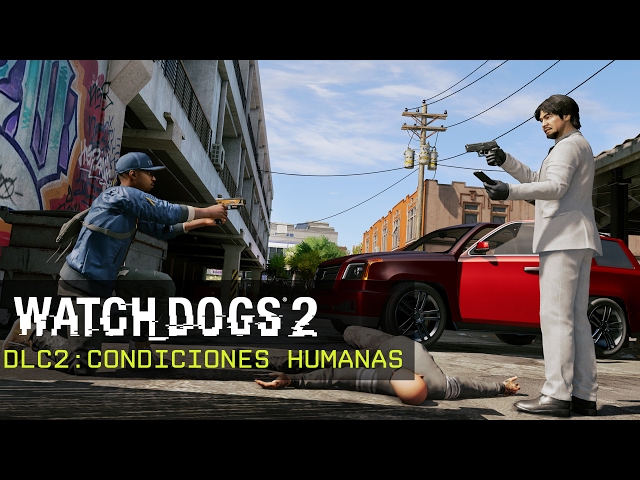 Watch_Dogs 2 - Condiciones Humanas