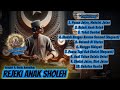 Rejeki Anak Sholeh DJ Dangdut Remix Ramadhan Lagu Ngabuburit Puasa 2025
