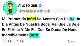 Mi Prometida Infiel Se Acostó Con Un Dj Un Día Antes De Nuestra Boda, Así Que La Dejé En El Altar...
