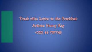 Henry Kay- Letter to the President