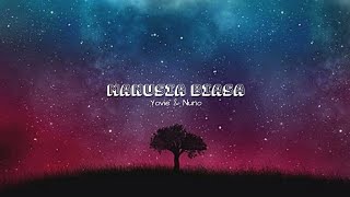 Download lagu STORY WA//MANUSIA BIASA-YOVIE & NUNO//BIKIN BAPER mp3