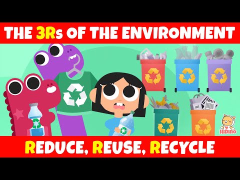 ♻ The 3Rs Of The Environment ????Learn About the 3 Rs | Save The Planet Earth | Kids Songs