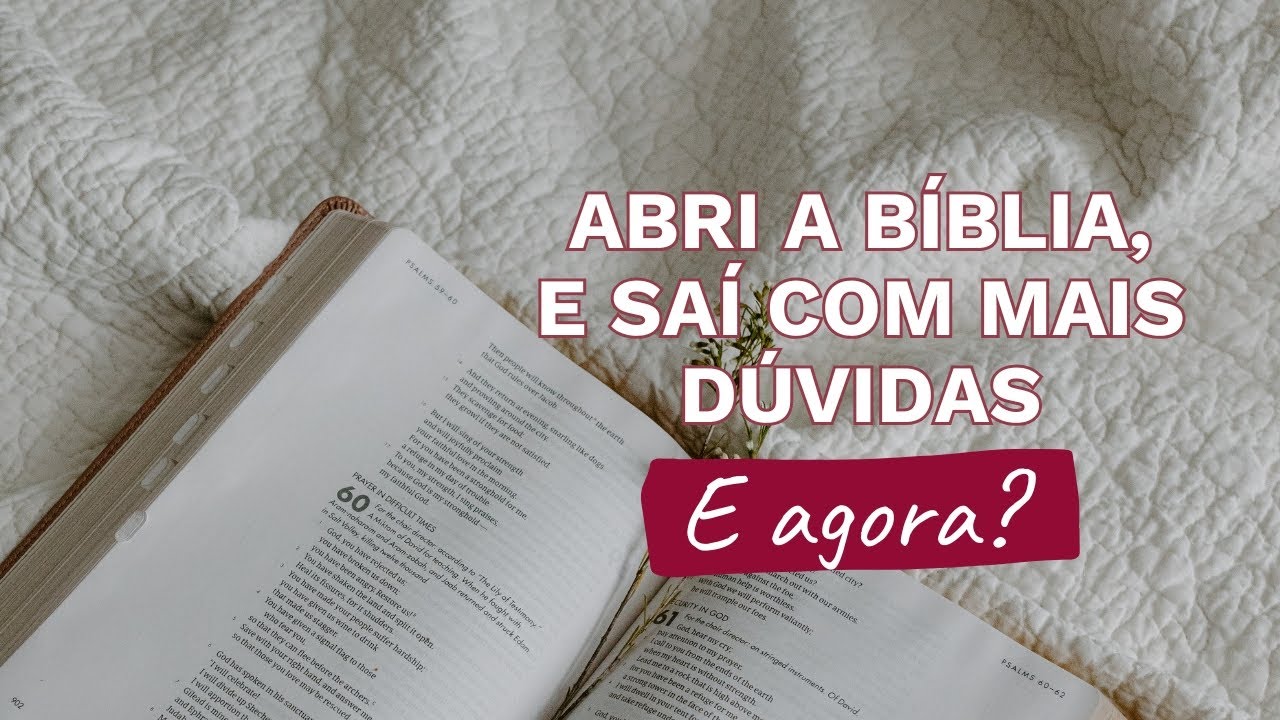 Já leu a Bíblia e ficou com mais dúvidas do que respostas? Assista este vídeo!