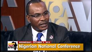 October 9, 2013 VOA "Straight Talk Africa" -Sylvester Okere on Nigeria Nat'l Conference Committee