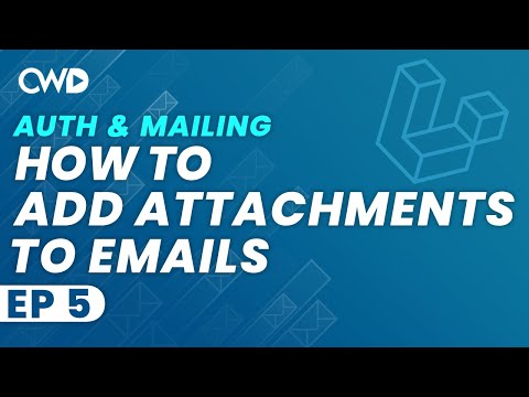 How To Add Attachments To Emails | How To Add Images To Emails | Laravel Authentication Mailing