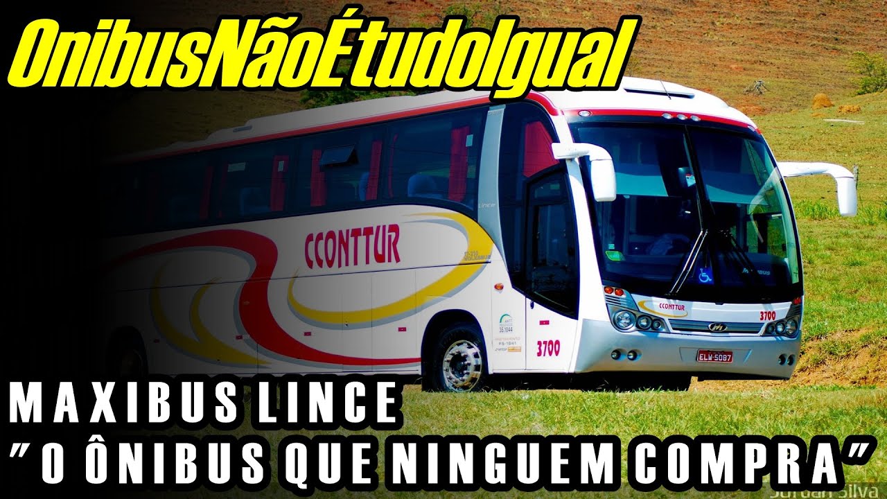 #ÔnibusNãoÉtudoIgual | MAXIBUS LINCE "UM ÔNIBUS QUE NINGUEM COMPRA"