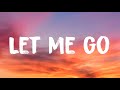 Let Me Go Lyrics New English Song 2025 Lyrics Music Song