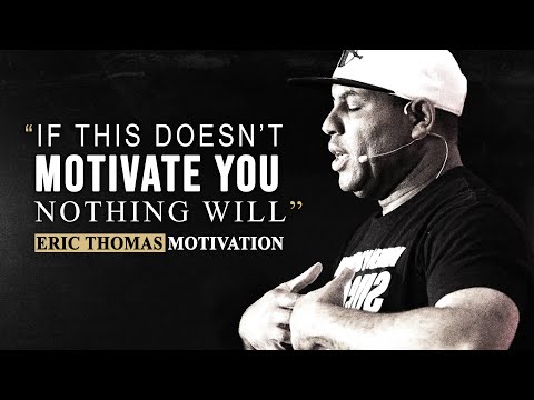 One of the Greatest Speeches Ever by Eric Thomas