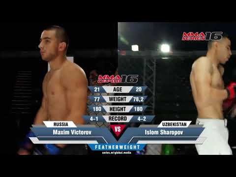 MMA Series-16 / Maxim Viktorov (Russia) vs Islom Sharopov (Uzbekistan) / Highlights
