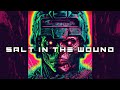 Industrial Dark Synth Salt In The Wound Royalty Free Copyright Safe Music