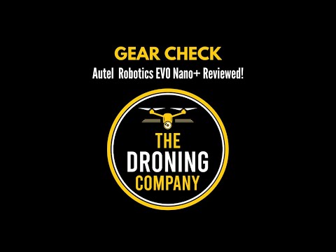 Autel EVO Nano+ Review | GEAR CHECK