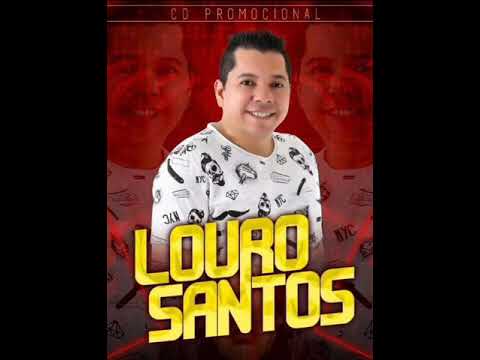 Louro santos tudo pra mim