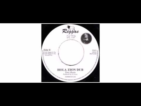 Tony Roots - Hola Zion - 7" - Reggae On Top