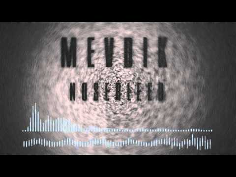 [183BPM] Mevdik - Nosebleed