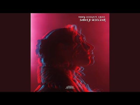 Young Leosia - SOBOTA WIECZÓR ft. Jacuś - Remix by Pazzo-Yeti