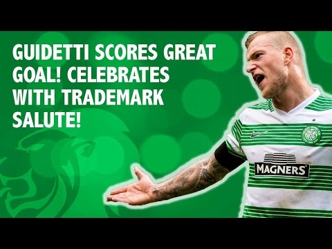 Guidetti scores great goal! Celebrates with trademark salute!