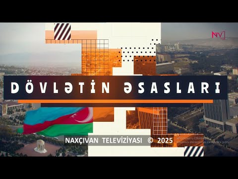 DÖVLƏTİN ƏSASLARI - 21.12.2025