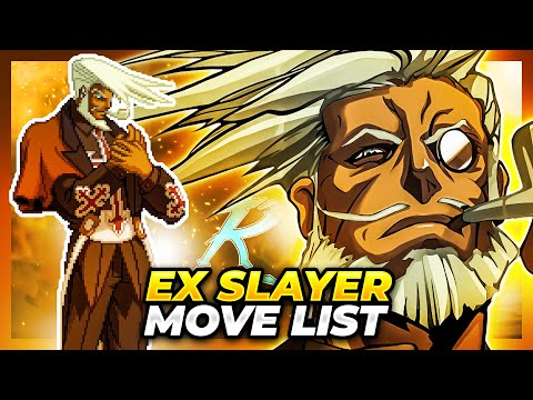 EX SLAYER MOVE LIST - Guilty Gear XX Accent Core Plus R (GGXXACPR)