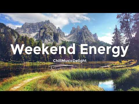 Weekend Energy 🌴 Chillout Deep House Mix for a Perfect Day and Positive Mood