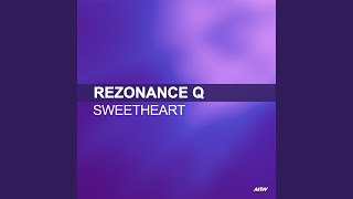 Sweetheart (Adhesive Remix)