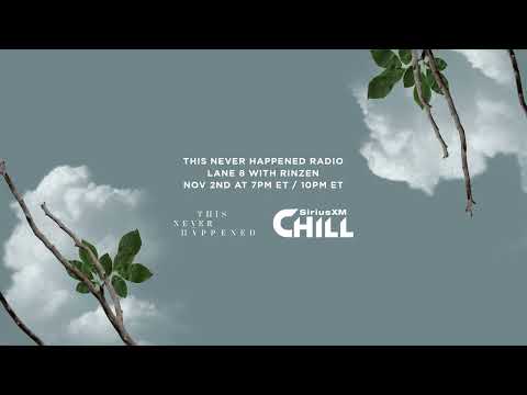 TNH Radio on SiriusXM Chill - Rinzen (Guest Mix)