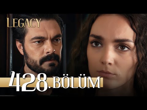 Emanet 428. Bölüm | Legacy Episode 428