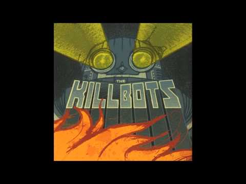 The Killbots - Whirlwind Pussy