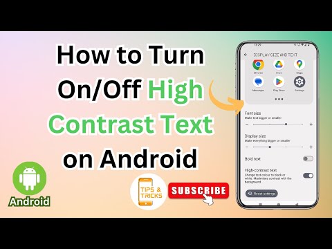 How to Turn On/Off High Contrast Text on Android | Easy Guide