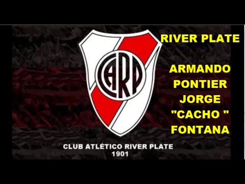 ARMANDO PONTIER  - JORGE "CACHO" FONTANA  - RIVER PLATE  - TANGO