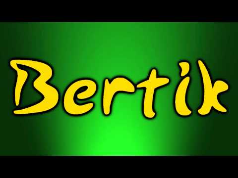 Bertik