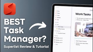 Is THIS the best Task Management App? | Superlist Review & Tutorial 2025