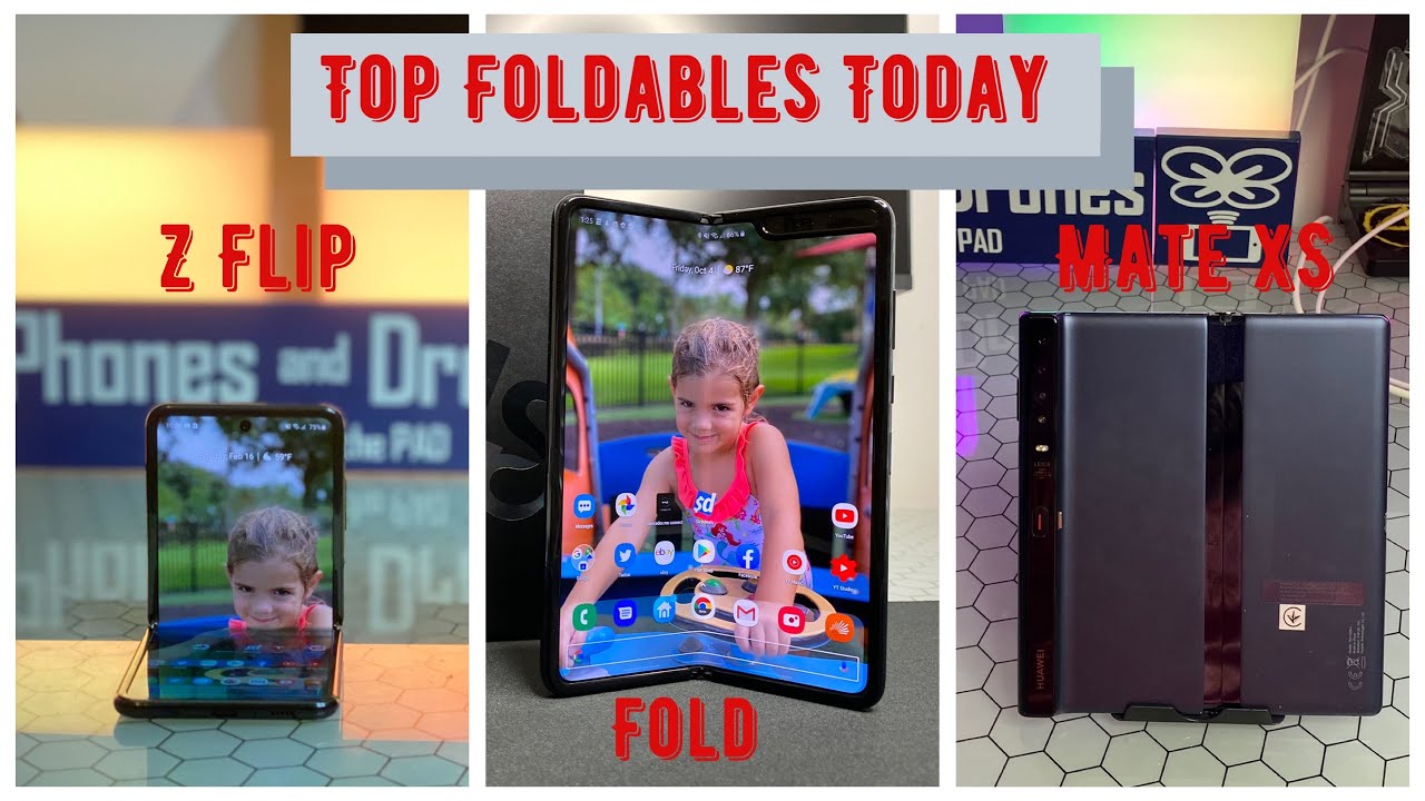 Samsung Galaxy Fold Vs Z Flip Vs Huawei Mate Xs