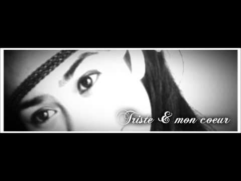 Triste & mon coeur