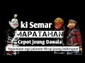 Ki Semar Mapatahan Cepot Jeung Dawala Ngeunaan Kahirupan Wayanggolek Asepsunandarsunarya