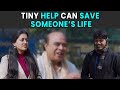 Tiny Help Can Save Someone's Life | Rohit R Gaba
