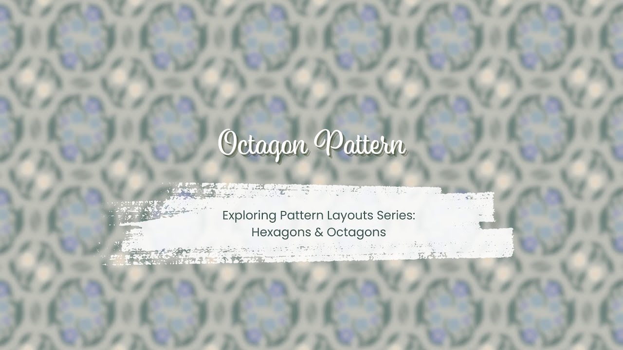 Octagon Pattern in Procreate | Exploring Pattern Layouts Series: Hexagons & Octagons