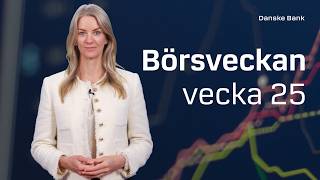 Börsveckan vecka 25: Fredsavtal, börsuppgångar och räntebesked i fokus
