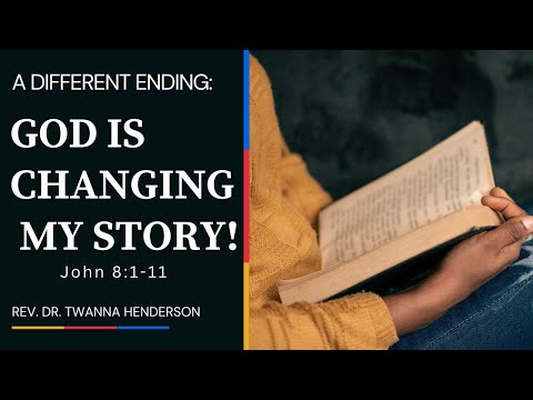 09/10/2023-11am-"A Different Ending: God Is Changing My Story!"