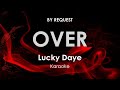 Over | Lucky Daye karaoke