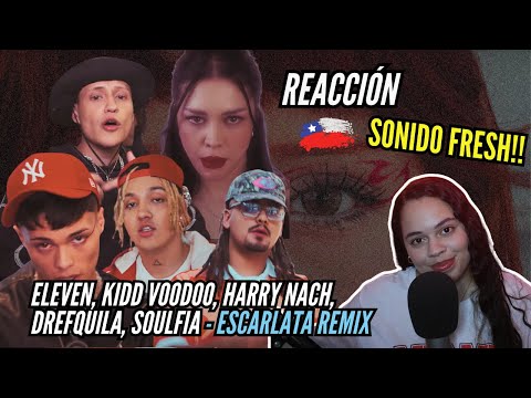Reacción a ELEVEN, KIDD VOODOO, HARRY NACH, DREFQUILA, SOULFIA - ESCARLATA REMIX (PROD. ERSEUK )