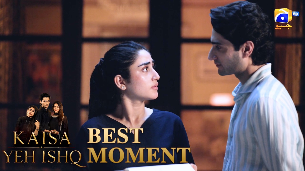 Kaisa Yeh Ishq Episode 61 | 𝐁𝐞𝐬𝐭 𝐌𝐨𝐦𝐞𝐧𝐭 𝟎𝟏 | Zoha Tauqeer - Hashaam Khan | HAR PAL GEO