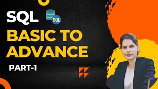 SQL BEGINNER TO ADVANCE | PART-1
