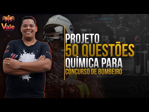 50 Questions Project - Chemistry - Fire Department - Class 4