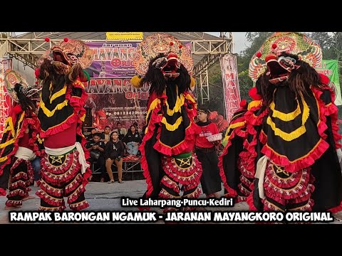 Rampak Barongan Ngamuk Jaranan MAYANGKORO ORIGINAL Live Laharpang Puncu Kediri